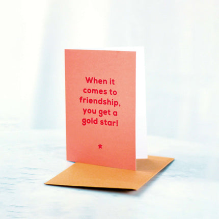 Greeting Card-When it Comes to Friendship 