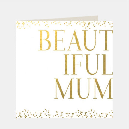 Greeting Card written "Beautiful Mum"